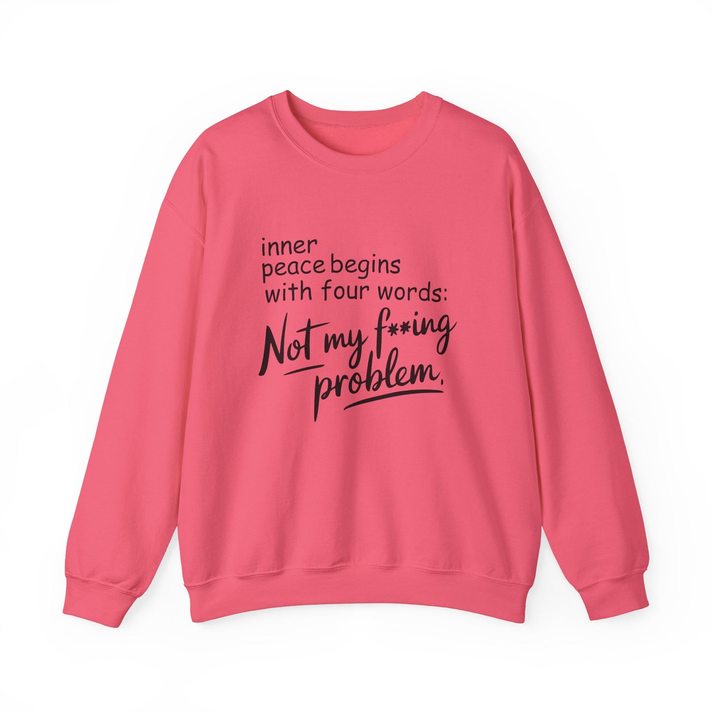 Funny Quote Crewneck Sweatshirt, Cozy Gift for Friends, Self-Care Apparel, Relaxed Fit Sweatshirt, Motivational Hoodie