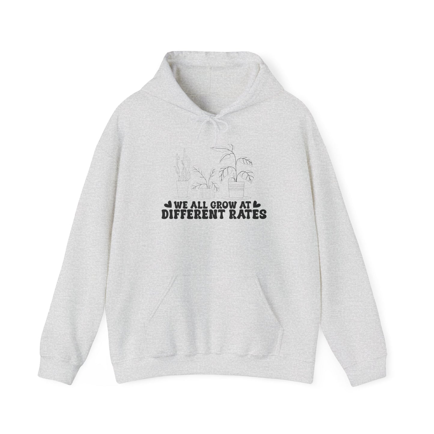 We All Grow at Different Rates Sweatshirt, Cozy Unisex Hoodie for Nature Lovers, Inspirational Gift for Her, Casual Outfit, Self-Care