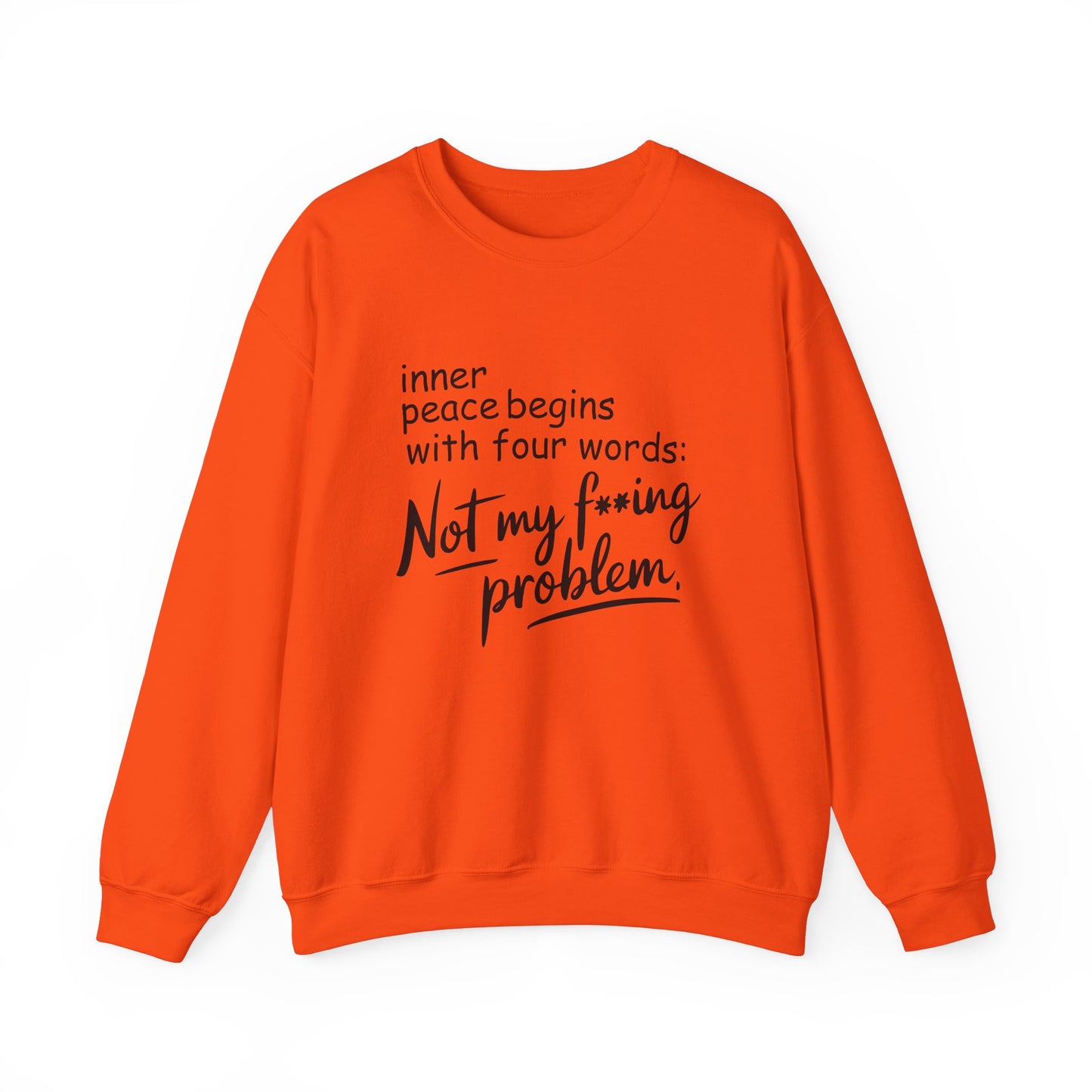 Funny Quote Crewneck Sweatshirt, Cozy Gift for Friends, Self-Care Apparel, Relaxed Fit Sweatshirt, Motivational Hoodie