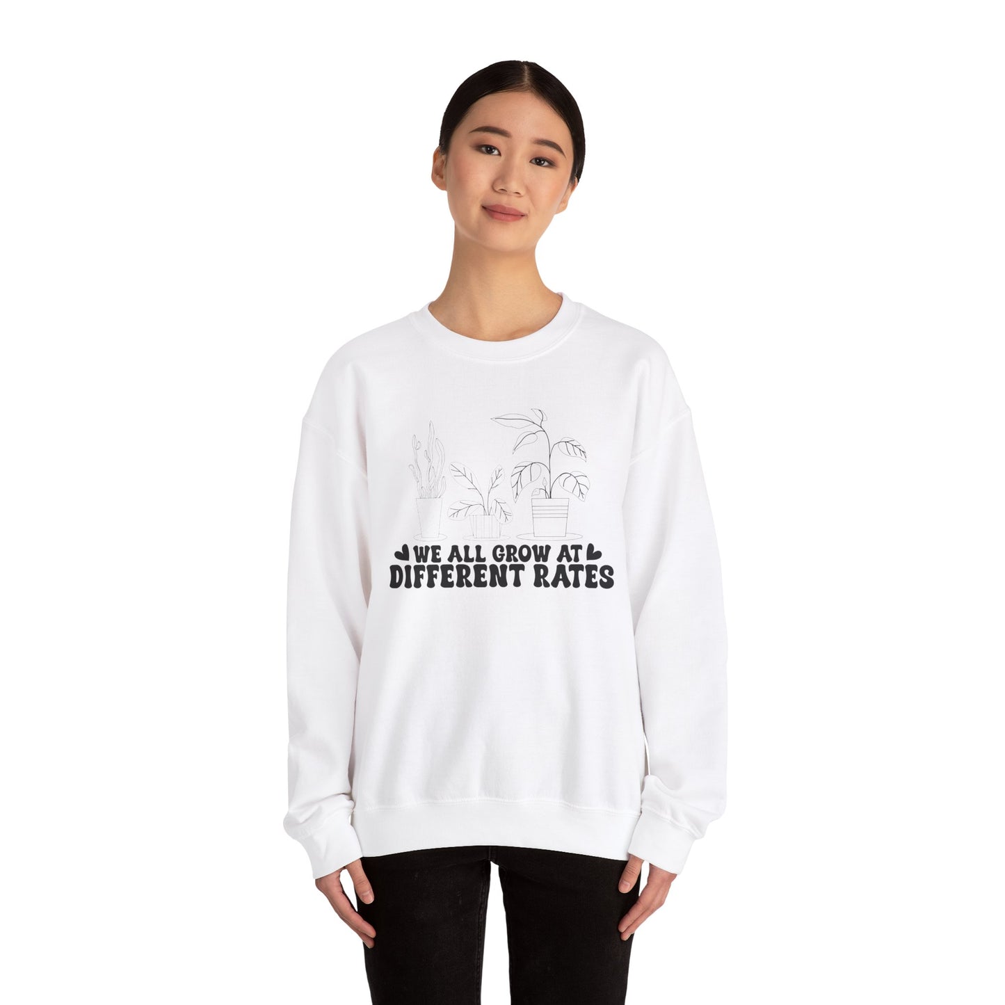 We All Grow at Different Rates Sweatshirt, Cozy Gift for Plant Lovers, Gardening Sweatshirt, Unisex Sweatshirt, Nature Enthusiast Apparel