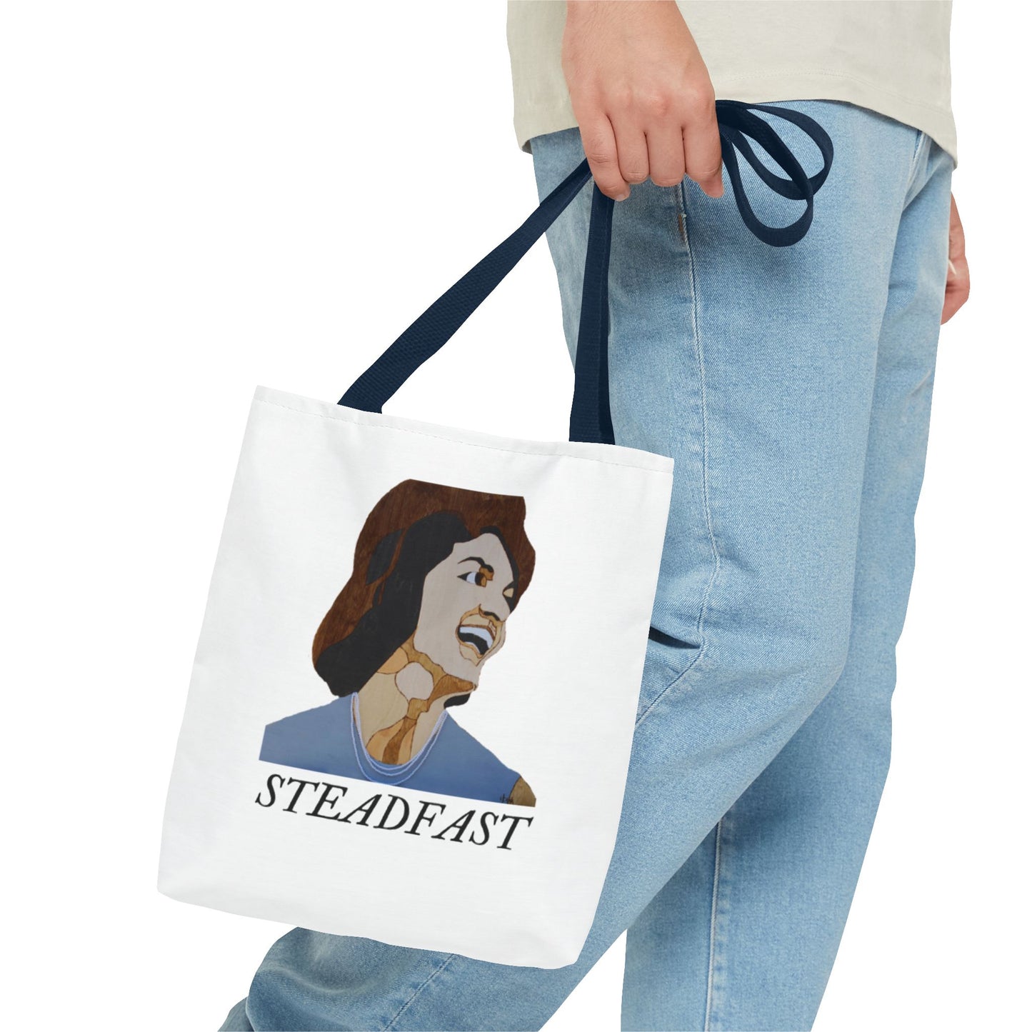 Steadfast Tote Bag, Inspirational Bag, Everyday Use, Gift for Friends, Reusable Shopping Bag, Motivational Artwork