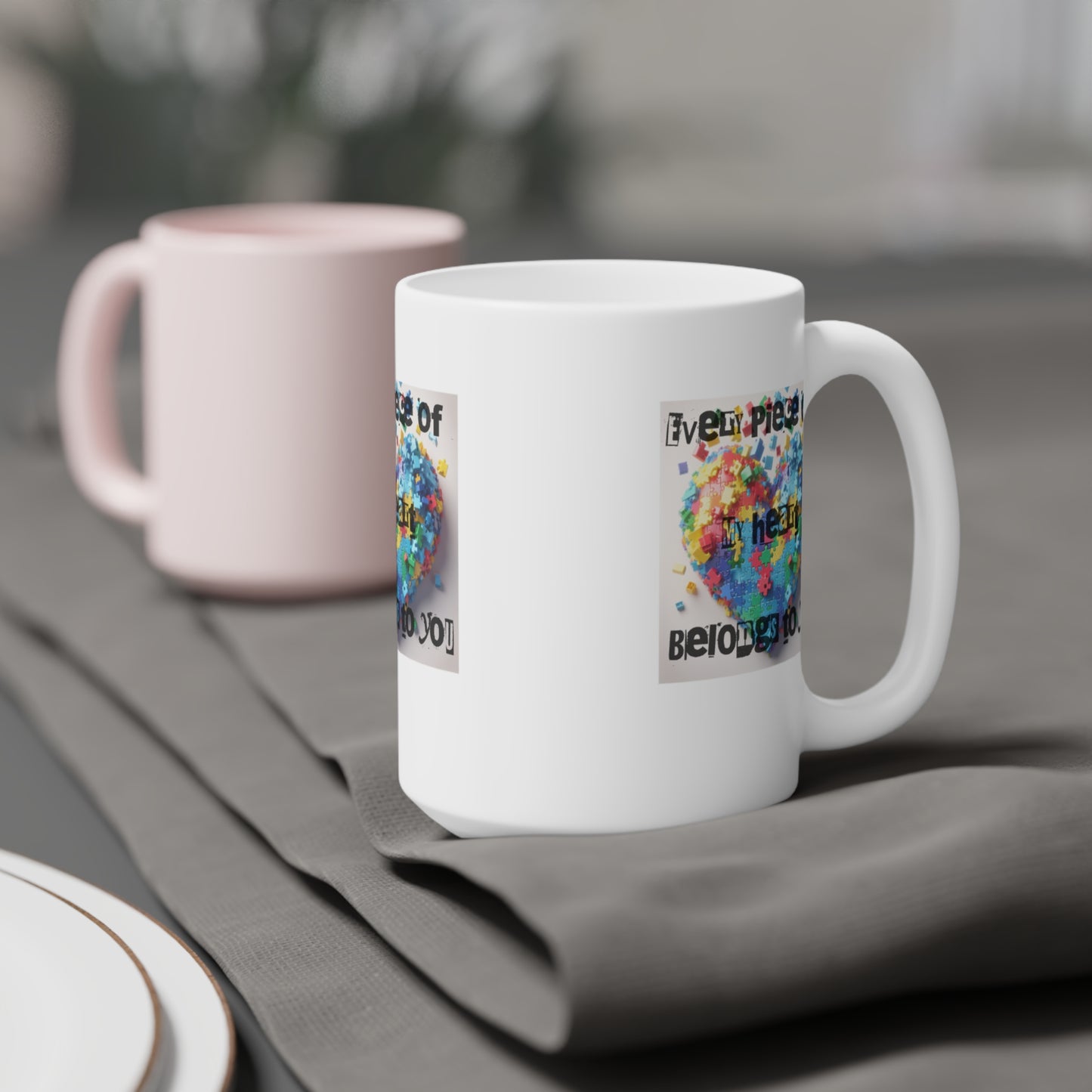 Colorful Heart Puzzle Ceramic Mug - "Every Piece of My Heart Belongs to You" - Perfect Gift for Loved Ones