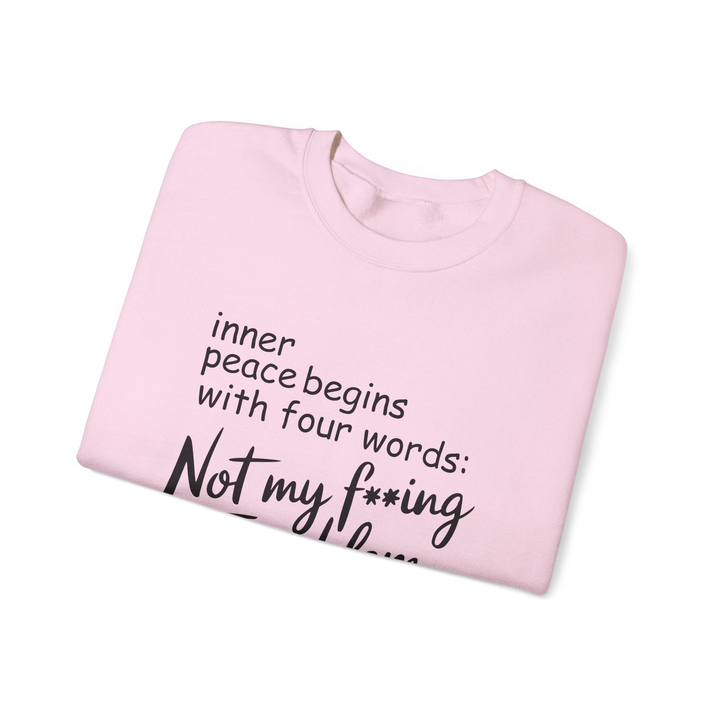 Funny Quote Crewneck Sweatshirt, Cozy Gift for Friends, Self-Care Apparel, Relaxed Fit Sweatshirt, Motivational Hoodie