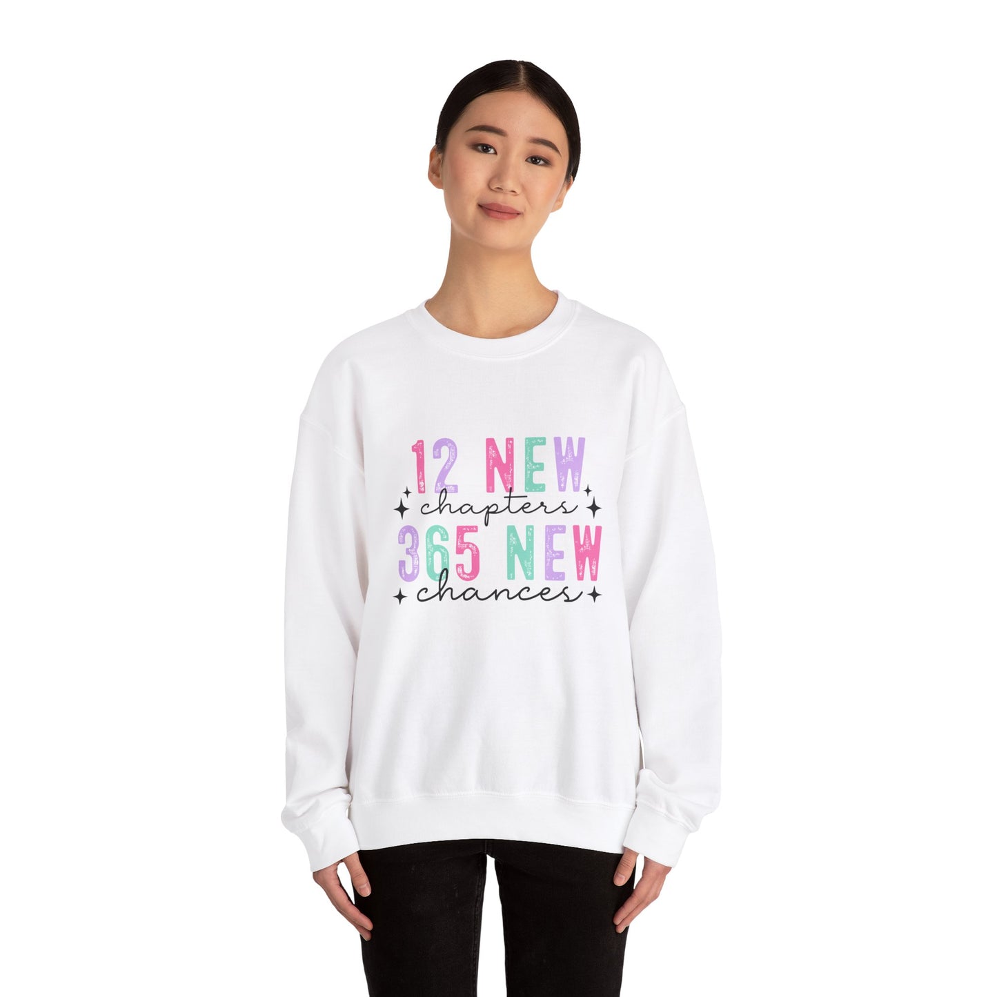 12 New Chapters 365 New Chances Unisex Crewneck Sweatshirt - Inspirational Sweatshirt for New Beginnings - Ileana Marie Designs