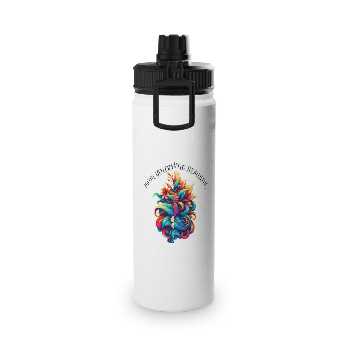 Floral Stainless Steel Water Bottle - Mom You're Blooming Beautiful