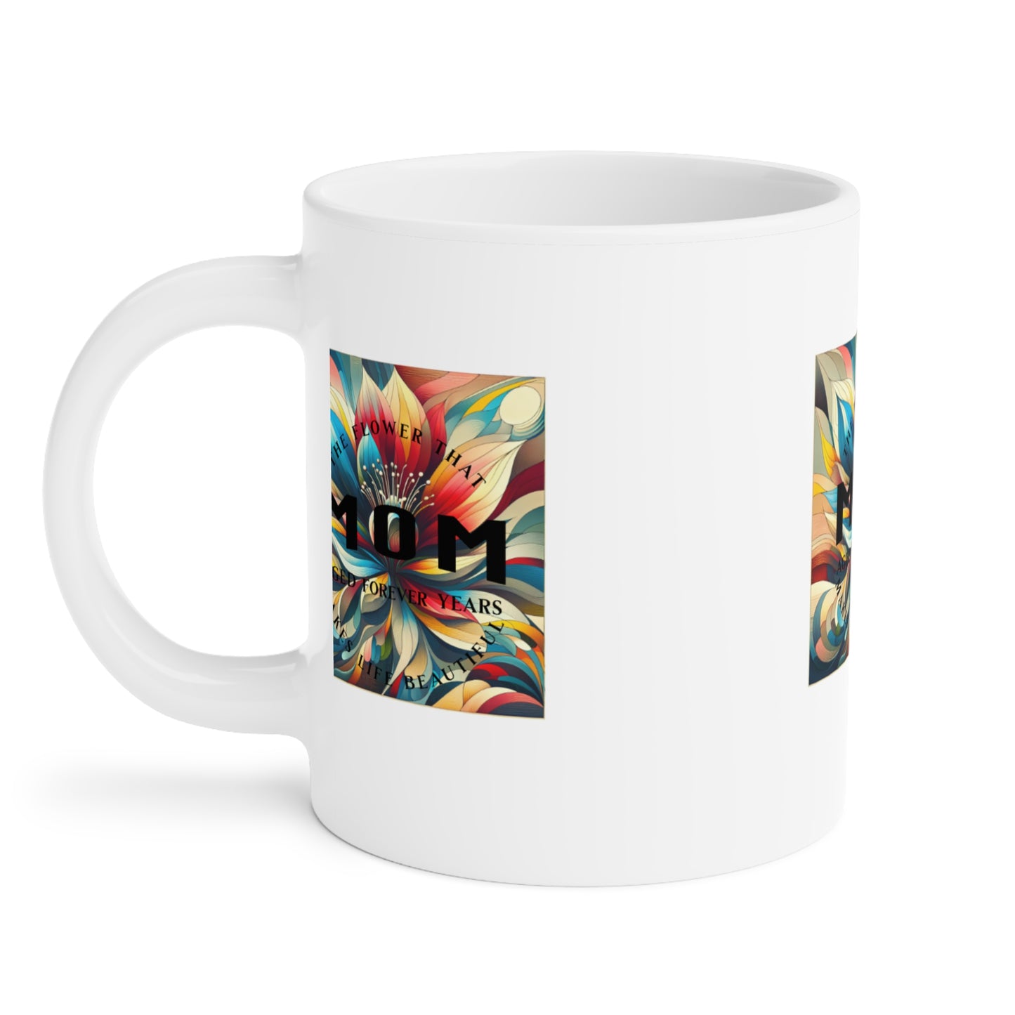 "MOM" Ceramic Mugs (11oz\15oz\20oz)
