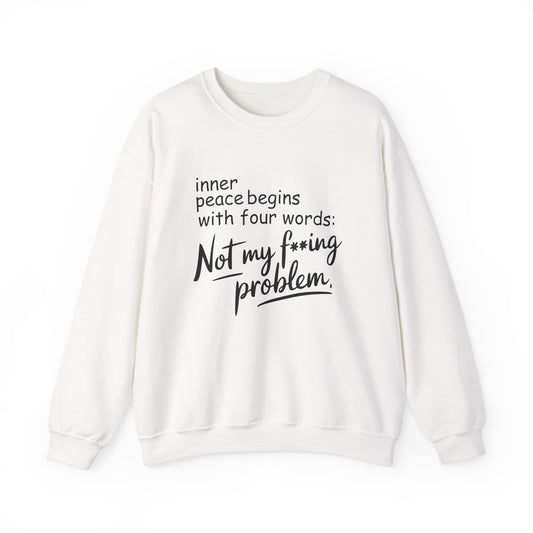 Funny Quote Crewneck Sweatshirt, Cozy Gift for Friends, Self-Care Apparel, Relaxed Fit Sweatshirt, Motivational Hoodie