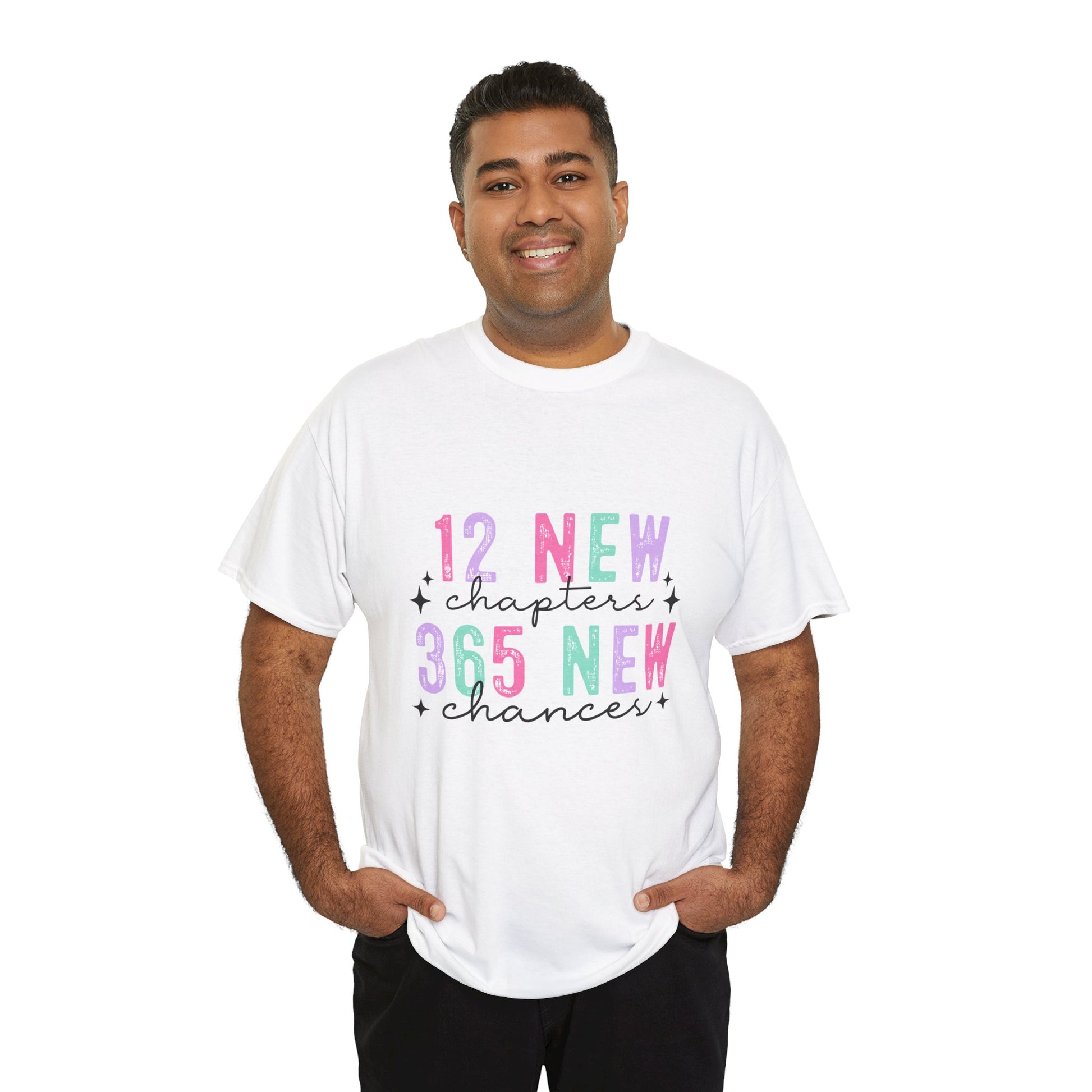 12 New Chapters Unisex Heavy Cotton Tee - 365 New Chances Inspirational Shirt - Ileana Marie Designs