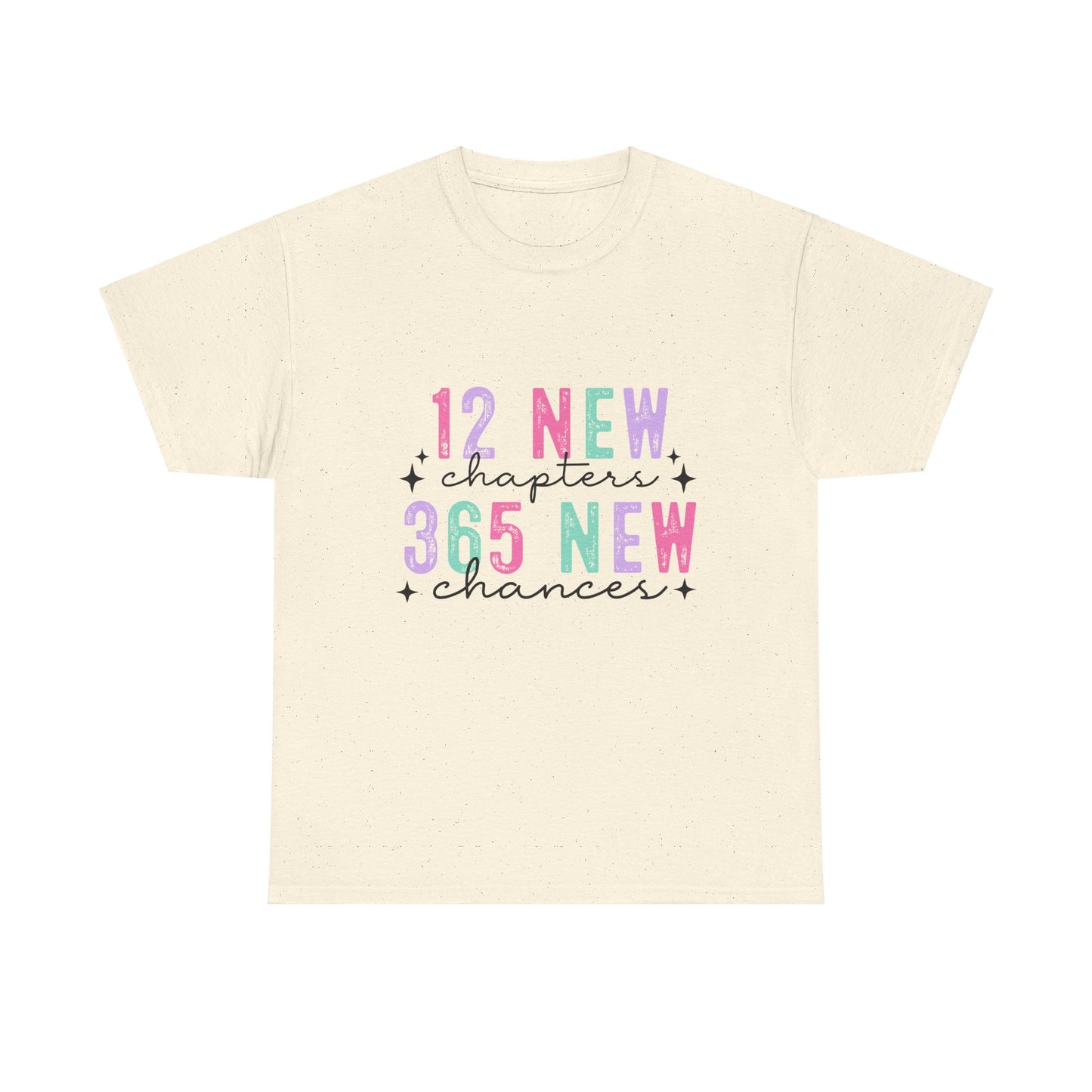 12 New Chapters Unisex Heavy Cotton Tee - 365 New Chances Inspirational Shirt - Ileana Marie Designs