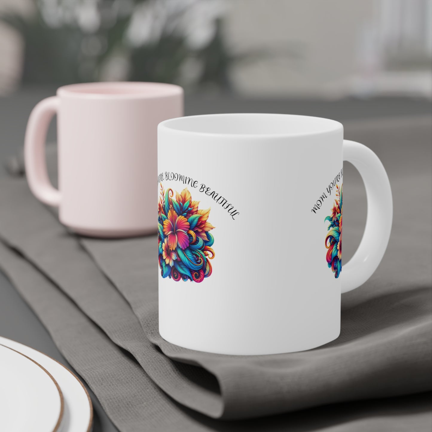 " You're Blooming" Ceramic Mugs (11oz\15oz\20oz)