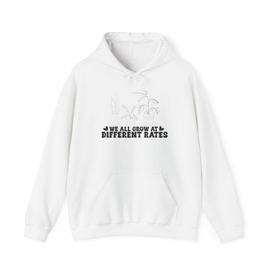 We All Grow at Different Rates Sweatshirt, Cozy Unisex Hoodie for Nature Lovers, Inspirational Gift for Her, Casual Outfit, Self-Care