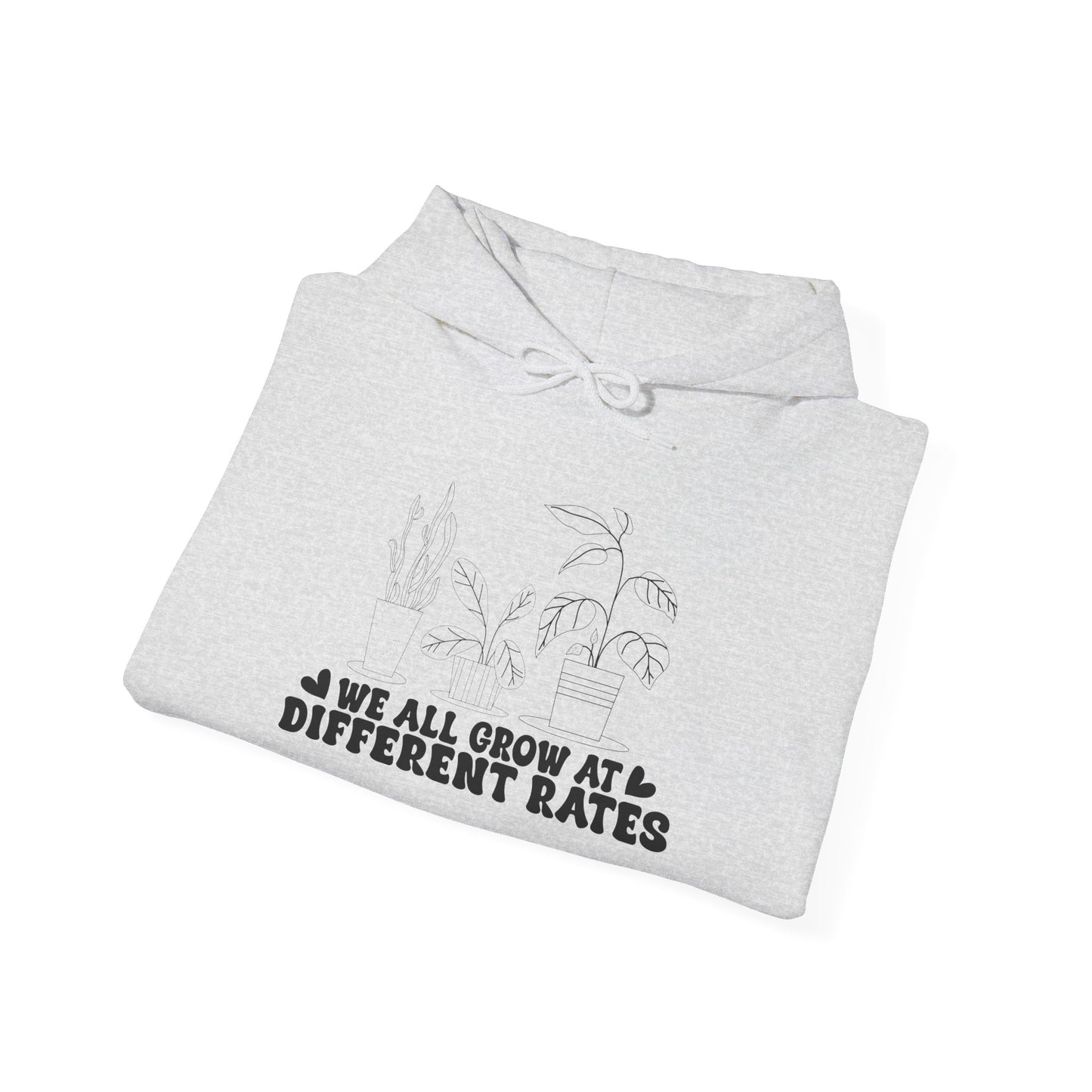We All Grow at Different Rates Sweatshirt, Cozy Unisex Hoodie for Nature Lovers, Inspirational Gift for Her, Casual Outfit, Self-Care