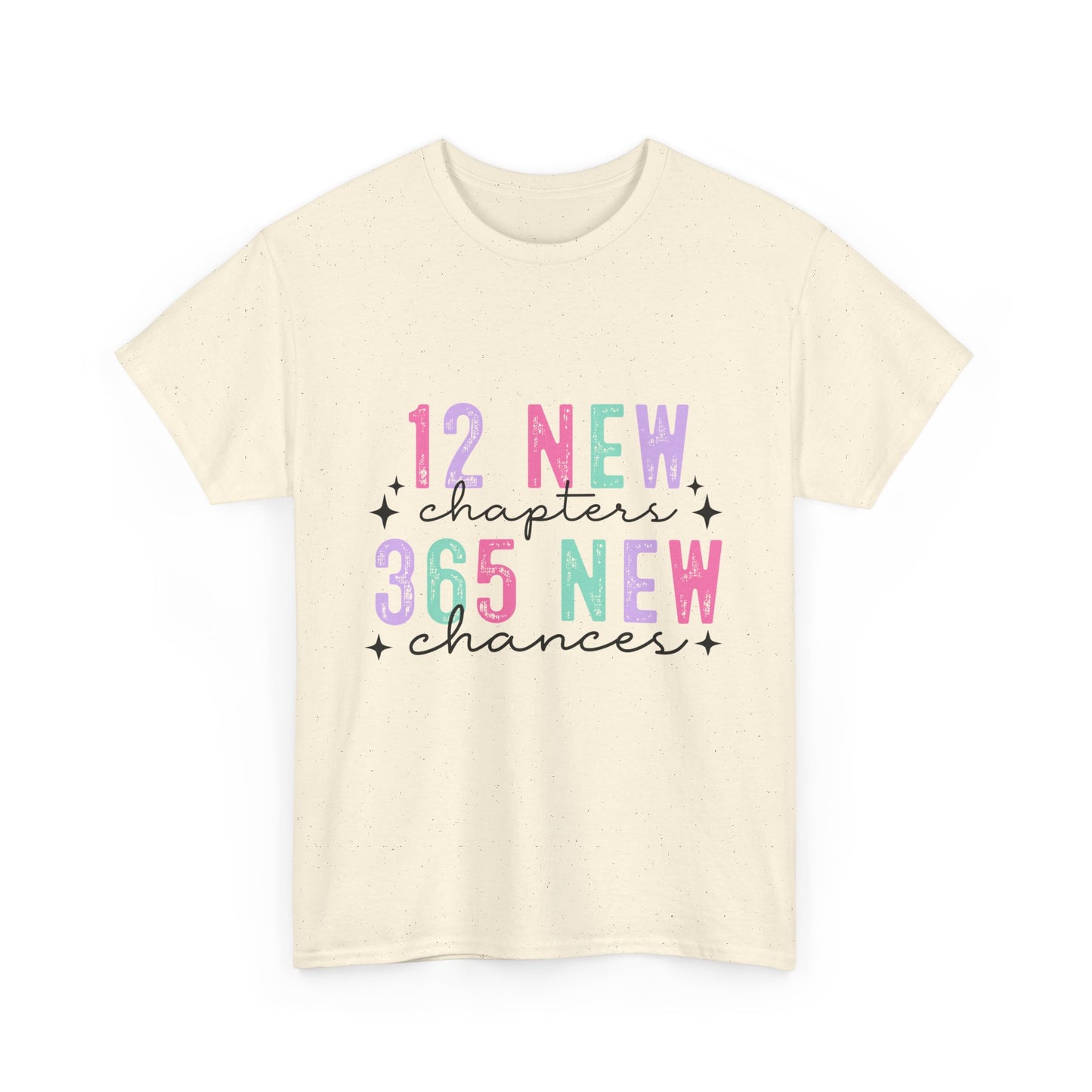 12 New Chapters Unisex Heavy Cotton Tee - 365 New Chances Inspirational Shirt - Ileana Marie Designs