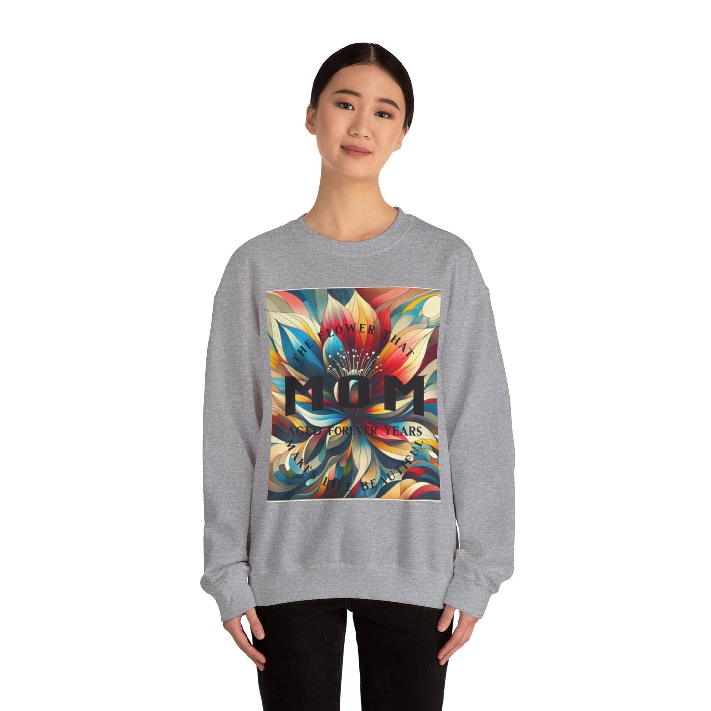 "The Flower" Mom Crewneck Sweatshirt - Perfect Gift for Mother's Day