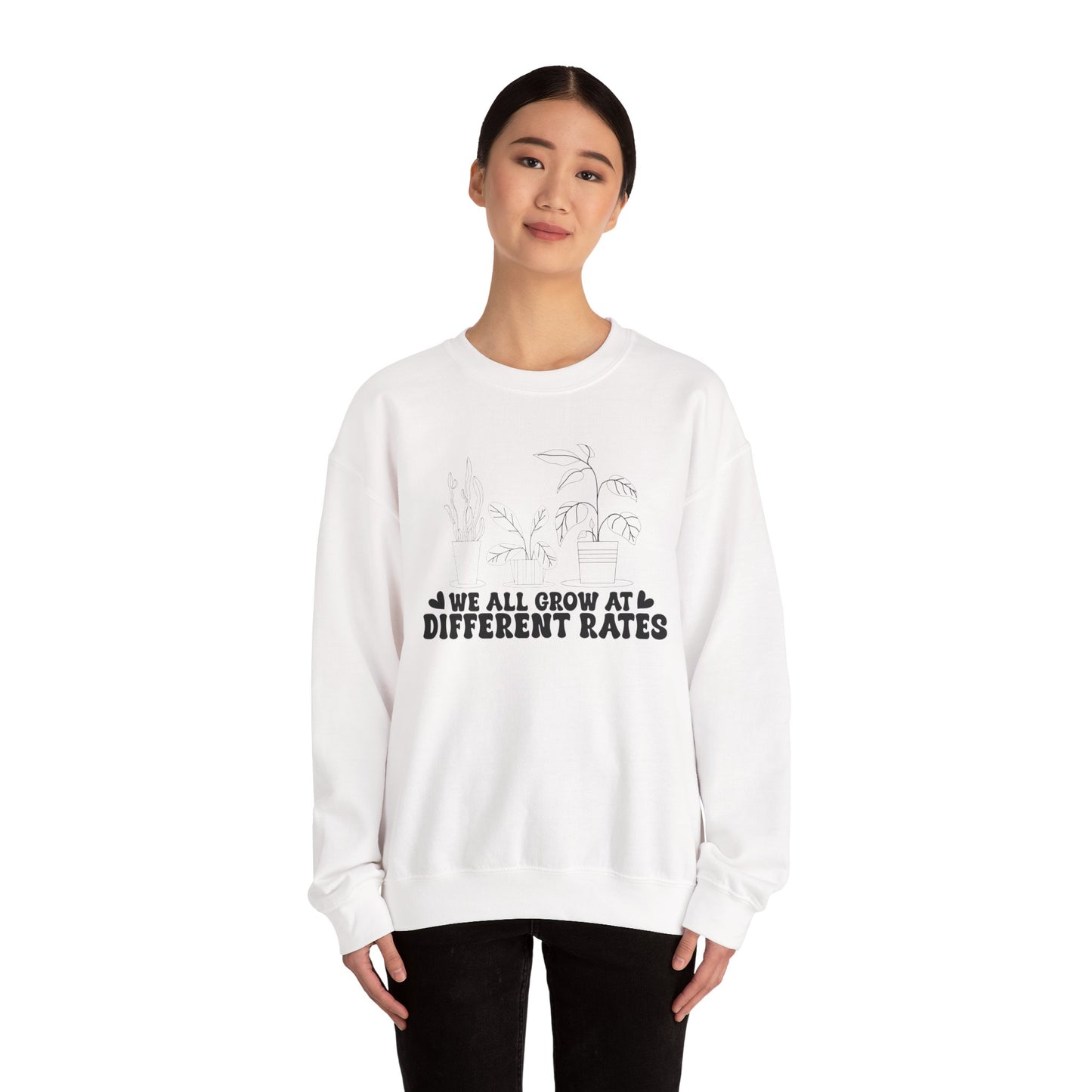 We All Grow at Different Rates Sweatshirt, Cozy Gift for Plant Lovers, Gardening Sweatshirt, Unisex Sweatshirt, Nature Enthusiast Apparel