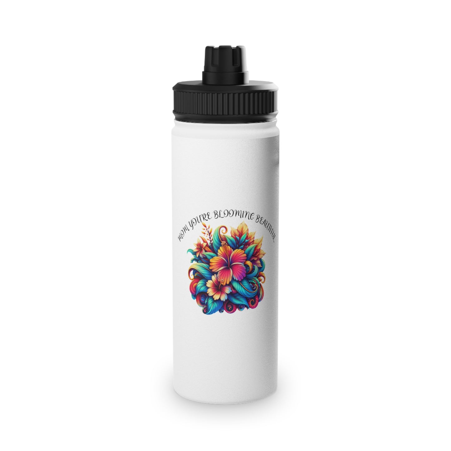 Floral Stainless Steel Water Bottle - Mom You're Blooming Beautiful