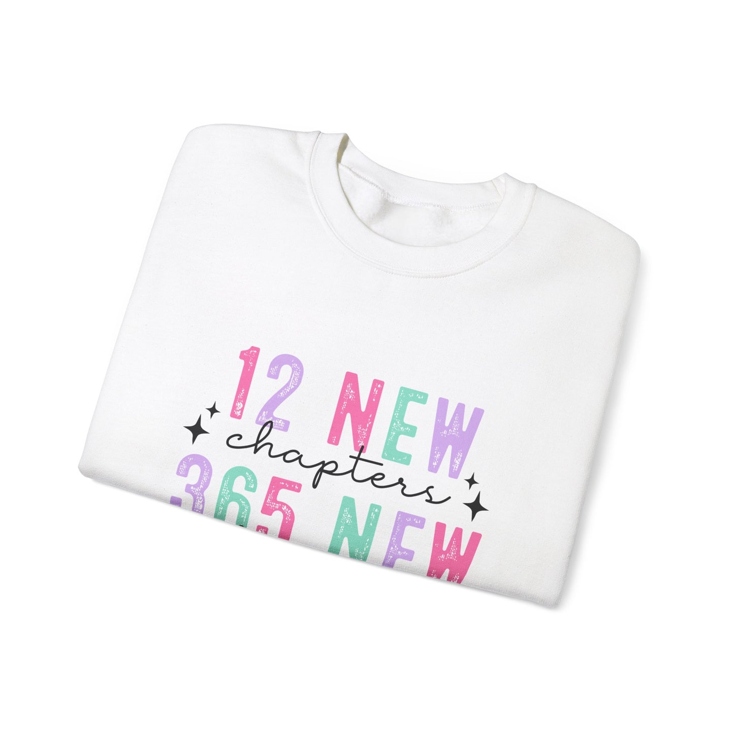 12 New Chapters 365 New Chances Unisex Crewneck Sweatshirt - Inspirational Sweatshirt for New Beginnings - Ileana Marie Designs