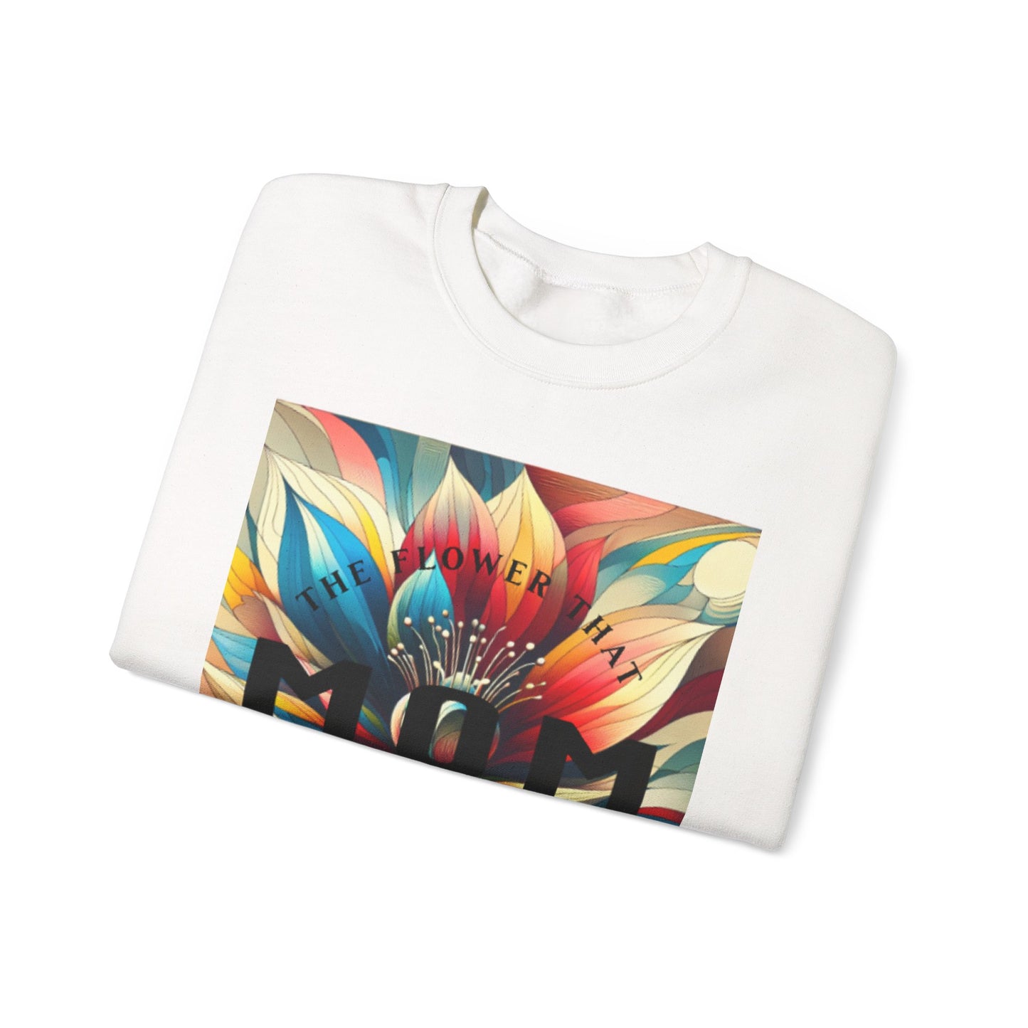 "The Flower" Mom Crewneck Sweatshirt - Perfect Gift for Mother's Day