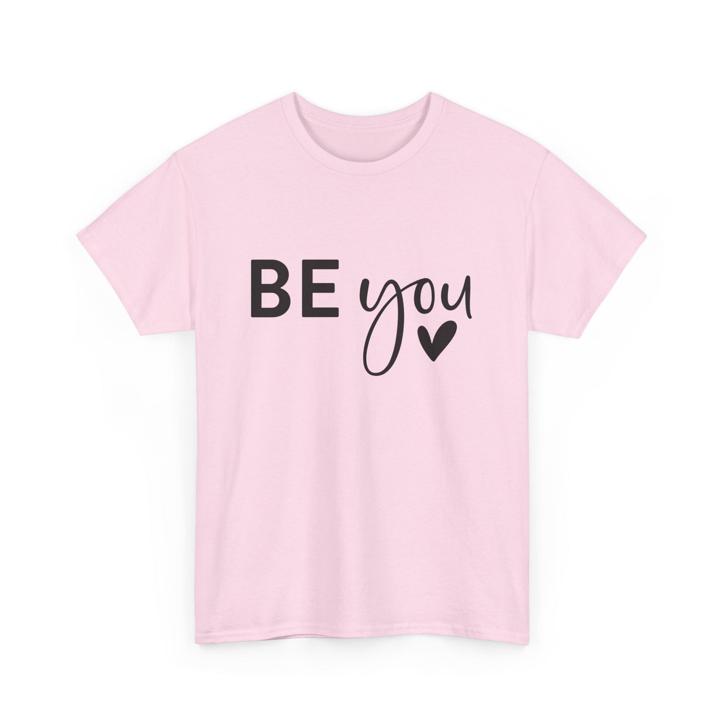 Motivational Unisex Heavy Cotton Tee - 'BE you' - Self-Love, Casual Wear, Gift for Friends, Inspirational Fashion, Everyday Comfort