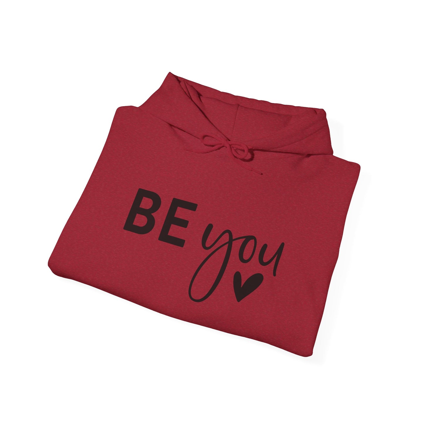 Inspirational Be You Hoodie, Cozy Sweatshirt, Unisex Pullover, Motivational Gift, Self-Love Apparel, Casual Wear
