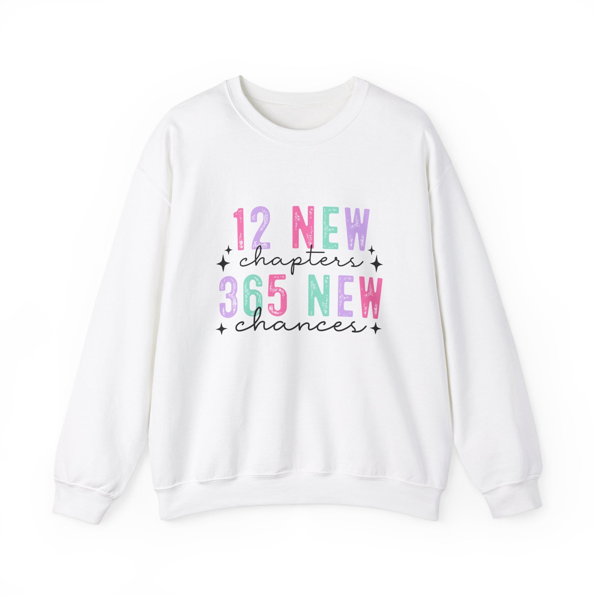 12 New Chapters 365 New Chances Unisex Crewneck Sweatshirt - Inspirational Sweatshirt for New Beginnings - Ileana Marie Designs