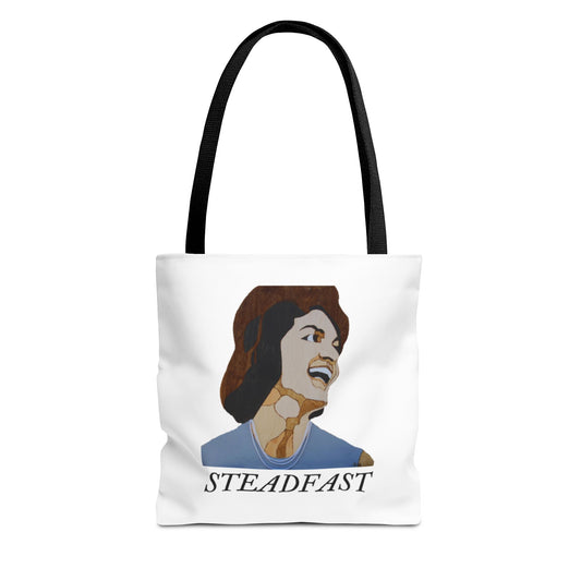 Steadfast Tote Bag, Inspirational Bag, Everyday Use, Gift for Friends, Reusable Shopping Bag, Motivational Artwork