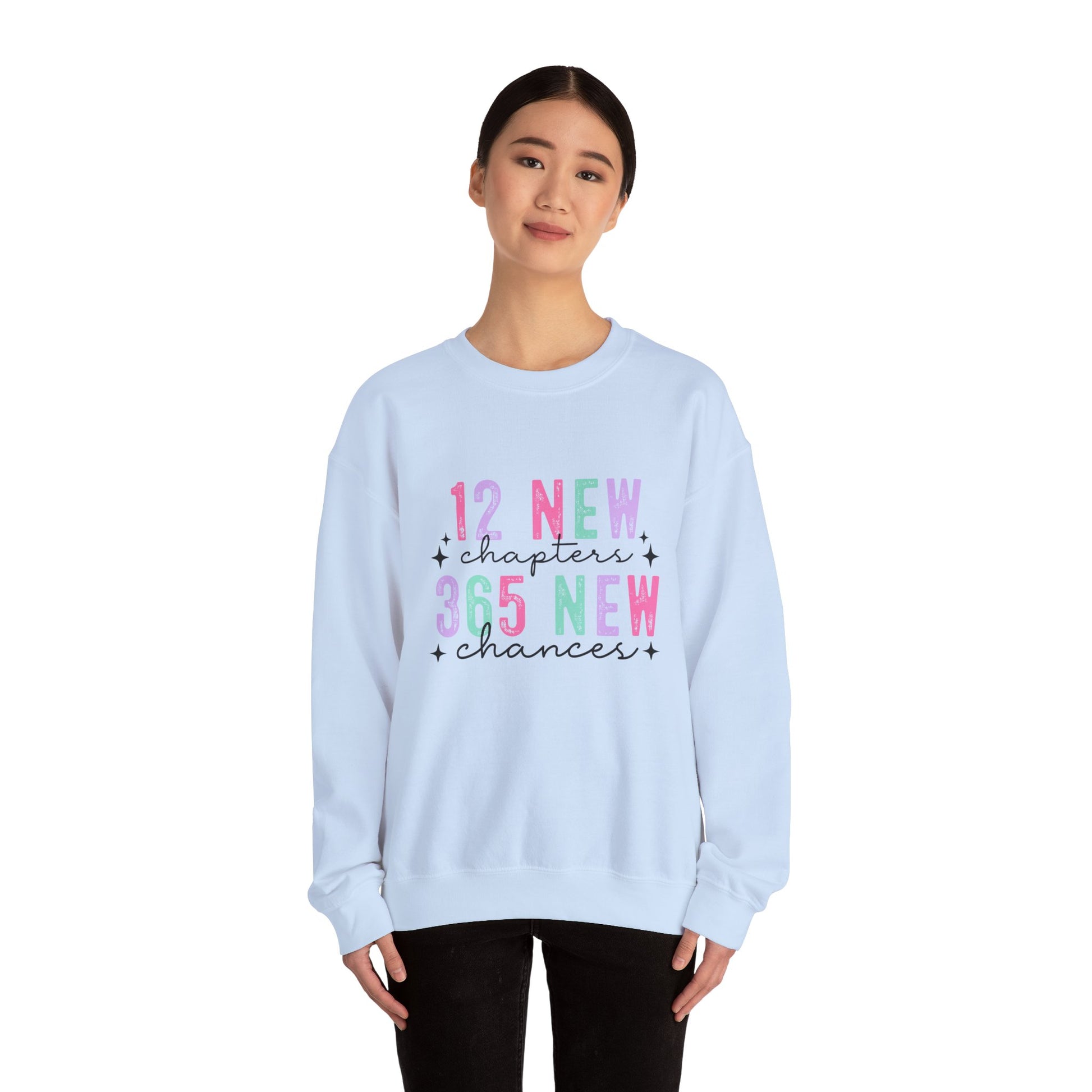 12 New Chapters 365 New Chances Unisex Crewneck Sweatshirt - Inspirational Sweatshirt for New Beginnings - Ileana Marie Designs