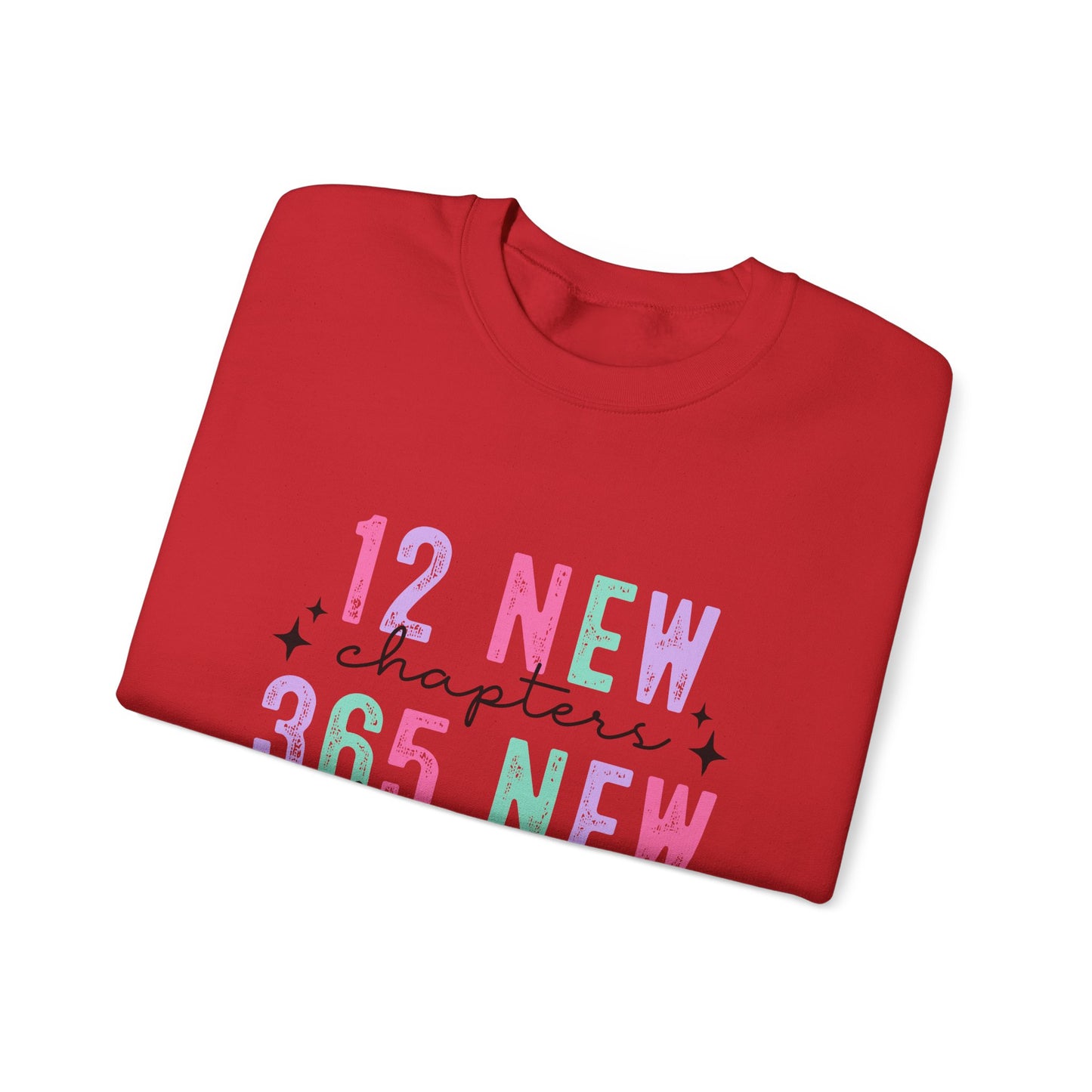 12 New Chapters 365 New Chances Unisex Crewneck Sweatshirt - Inspirational Sweatshirt for New Beginnings - Ileana Marie Designs