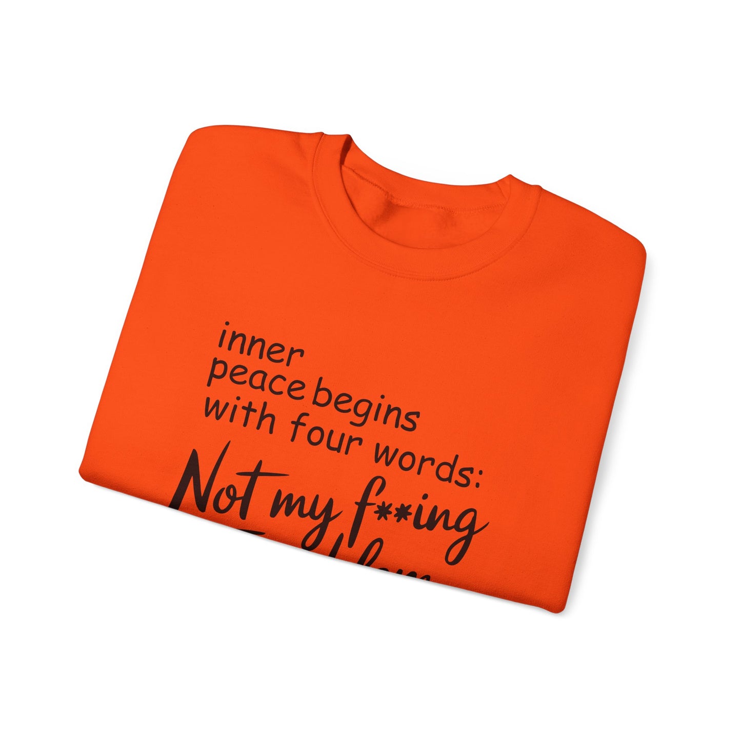 Funny Quote Crewneck Sweatshirt, Cozy Gift for Friends, Self-Care Apparel, Relaxed Fit Sweatshirt, Motivational Hoodie
